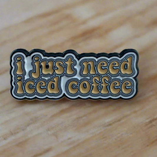 "I just need iced coffee" 🥤PIN